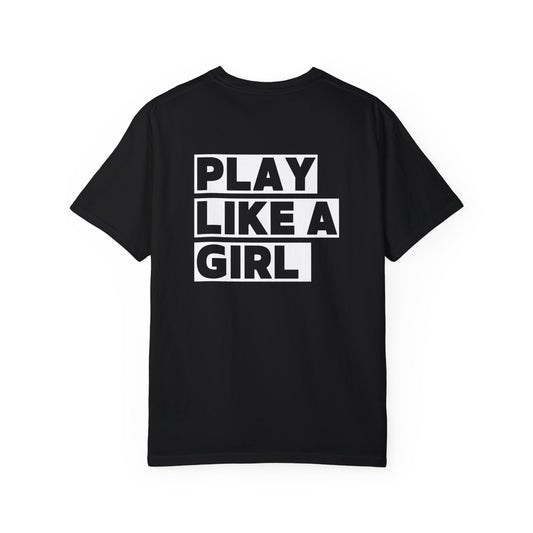 Play Like A Girl Tee (Adult)